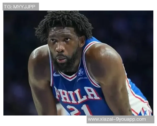 媒体人分析VJ展现球星潜力但恩比德复出仍需时日 媒体人分析VJ展现球星潜力但恩比德复出仍需时日